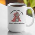 I’m Staying Home Today Cat Introvert Homebody Graphic Print Coffee Mug I’m Staying Home Today Cat Introvert Homebody Graphic Print Coffee Mug