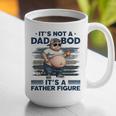 It's Not A Dad Bod It's Father Figure Fat Cat Vintage Graphic Print Coffee Mug It's Not A Dad Bod It's Father Figure Fat Cat Vintage Graphic Print Coffee Mug