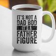 It's Not A Dad BOD It's A Father Figure Vintage Joke Graphic Print Coffee Mug