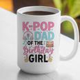 K-Pop Dad Of The Birthday Girl K Pop Birthday Party Graphic Print Coffee Mug
