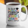 Kindergarten Graduation Graduate 1st Grade Here I Come Kids Graphic Print Coffee Mug
