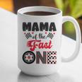 Mama Of The Fast One Car Racing Dad 1St Birthday Boy Graphic Print Coffee Mug