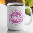 MBA Graduation Masters Business Administration T-Shirt Graphic Print Coffee Mug