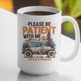 Please Be Patient With Me I'm From The 1900s 19TH Vintage Graphic Print Coffee Mug