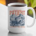Please Be Patient With Me I'm From The 1900s Birthday Graphic Print Coffee Mug