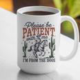 Please Be Patient I'm From The 1900s Cowboy Skeleton Graphic Print Coffee Mug