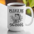 Please Be Patient I'm From The 1900s Horse Drawn Wagon Gifts Premium Graphic Print Coffee Mug Please Be Patient I'm From The 1900s Horse Drawn Wagon Gifts Premium Graphic Print Coffee Mug