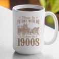 Please Be Patient I'm From The 1900s Mom Dad Men Women Premium Tri-Blend Graphic Print Coffee Mug Please Be Patient I'm From The 1900s Mom Dad Men Women Premium Tri-Blend Graphic Print Coffee Mug