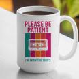 Please Be Patient I'm From The 1900s Retro Cassette Tape Premium Tri-Blend Graphic Print Coffee Mug Please Be Patient I'm From The 1900s Retro Cassette Tape Premium Tri-Blend Graphic Print Coffee Mug