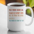 Please Be Patient With Me I'm From The 1900s Sarcastic Premium Graphic Print Coffee Mug