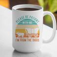 PLEASE BE PATIENT I'M FROM THE 1900s Vintage 1900s 90s Premium Tri-Blend Graphic Print Coffee Mug