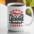 Proud Mom Of a Lacrosse Senior 2022 Graduation Graphic Print Coffee Mug