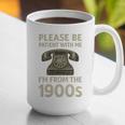 Retro Vintage Please Be Patient With Me I'm From The 1900s Premium Graphic Print Coffee Mug Retro Vintage Please Be Patient With Me I'm From The 1900s Premium Graphic Print Coffee Mug