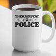 Thermostat Police Fun Dad Fathers Day Graphic Print Coffee Mug