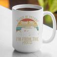 Sarcasm Retro Please Be Patient With Me I'm From The 1900s Premium Graphic Print Coffee Mug