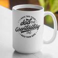 Saying Grandpa I Have Two Titles Dad & Granddaddy Graphic Print Coffee Mug Saying Grandpa I Have Two Titles Dad & Granddaddy Graphic Print Coffee Mug