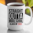 Straight Outta Middle School Graduation Shirt Class Of 2022 Graphic Print Coffee Mug