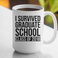 I Survived Graduate School Class Of 2018 Graduation Graphic Print Coffee Mug