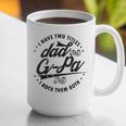 I Have Two Titles Dad And G-Pa For Grandpa G-Pa Graphic Print Coffee Mug I Have Two Titles Dad And G-Pa For Grandpa G-Pa Graphic Print Coffee Mug