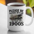 Vintage Be Patient With Me I'm From The 1900s Steam Train Graphic Print Coffee Mug