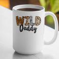 Wild Daddy Zoo Born Two Be Wild B-Day Safari Jungle Animal Graphic Print Coffee Mug Wild Daddy Zoo Born Two Be Wild B-Day Safari Jungle Animal Graphic Print Coffee Mug
