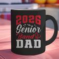 2026 Senior Band Dad Class Of 2026 Band Parent Graduation Graphic Print Coffee Mug