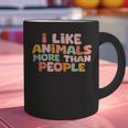 I Like Animals More Than People Sarcastic Introvert Graphic Print Coffee Mug I Like Animals More Than People Sarcastic Introvert Graphic Print Coffee Mug