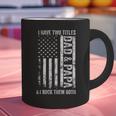 ON Back I Have Two Titles Dad Papa Fathers Day Grandpa Papa Graphic Print Coffee Mug
