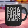 Bona Fide Pater Familias Best Dad Father's Day Shirt Graphic Print Coffee Mug