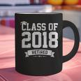 Class Of 2018 Retired Graduation TShirt Fun Retirement Shirt Graphic Print Coffee Mug