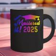 Class Of 2025 Mastered It College Masters Degree Graduation Graphic Print Coffee Mug