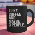 I Like Coffee Introvert Coffee Lovers Sarcastic Humor Graphic Print Coffee Mug