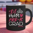 Cute Pre K Graduation Shirts Girls Tee Graphic Print Coffee Mug