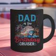 Dad Of The Birthday Cruiser Cruise Birthday Graphic Print Coffee Mug