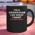 Dad Father I'm A Grown Man I Do What My Kids Want Graphic Print Coffee Mug