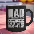 Dad The Man Who Has Everything But Hair Father's Day Graphic Print Coffee Mug