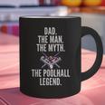 Dad The Man The Myth The Poolhall Legend Pool Billiards Dad Graphic Print Coffee Mug Dad The Man The Myth The Poolhall Legend Pool Billiards Dad Graphic Print Coffee Mug