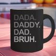 Dada Daddy Dad Bruh Husband Dad Father's Day Graphic Print Coffee Mug