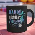 Daddy Of The Birthday Mermaid Family Matching Dad Papa Graphic Print Coffee Mug
