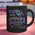 Daddy Of The Birthday Mermaid Matching Family Party Father's Graphic Print Coffee Mug