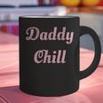 Daddy Chill Pink Distressed Graphic Print Coffee Mug