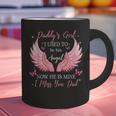 Daddy Girl I Used To Be His Angel Now He Is Mine Graphic Print Coffee Mug