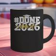 Done Class Of 2026 Graduation 2026 Senior Graduate School Graphic Print Coffee Mug