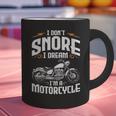 I Don't Snore I Dream I'm A Motorcycle Biker Dad Graphic Print Coffee Mug