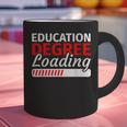 Education Major Shirts Teaching Degree Loading Graduation Graphic Print Coffee Mug
