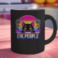 Ew Cat Misanthrope Introvert Synthwave 80s Graphic Print Coffee Mug Ew Cat Misanthrope Introvert Synthwave 80s Graphic Print Coffee Mug