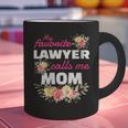 My Favorite Lawyer Calls Me Mom Graduation Graphic Print Coffee Mug