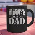 My Favorite Runner Calls Me Dad Father's Day Graphic Print Coffee Mug My Favorite Runner Calls Me Dad Father's Day Graphic Print Coffee Mug