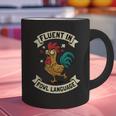 Fluent In Fowl Language Chicken Rooster Mom Dad Farm Graphic Print Coffee Mug