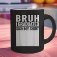 Funny College School Graduation 2025 I Graduated Sign My Graphic Print Coffee Mug